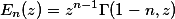E_n(z)=z^{n-1}\Gamma(1-n,z)